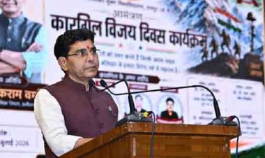 ​कारगिल के वीरों का बलिदान देश की भावी पीढ़ियों के लिए सदैव प्रेरणापुंज रहेगा- टंक राम वर्मा