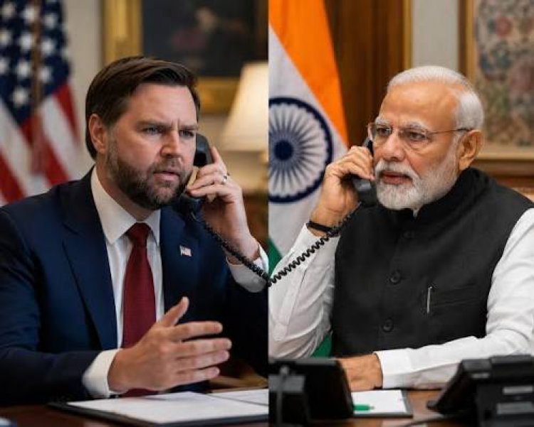 अमेरिका के उपराष्ट्रपति वेंस ने प्रधानमंत्री मोदी को फोन कर बात की