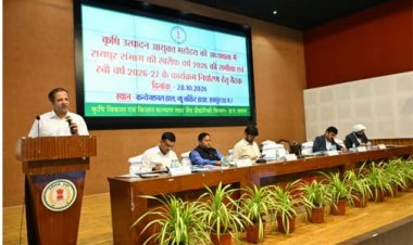 किसानों की आय बढ़ाने बाजार आधारित खेती और फसल विविधीकरण को दें सर्वाेच्च प्राथमिकता-कृषि उत्पादन आयुक्त श्री परदेशी